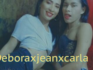 Deboraxjeanxcarla