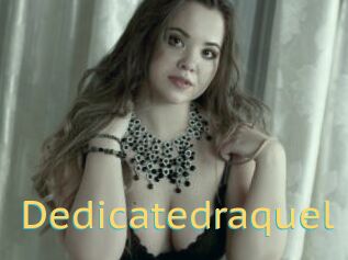 Dedicatedraquel