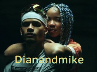 Dianandmike