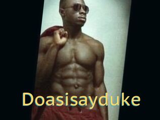 Doasisayduke