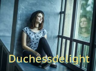 Duchessdelight