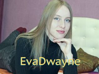 EvaDwayne