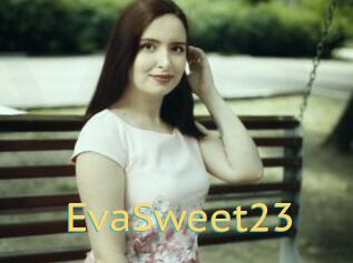 EvaSweet23