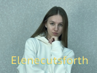 Elenecutsforth