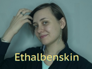 Ethalbenskin