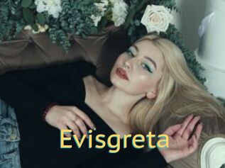 Evisgreta