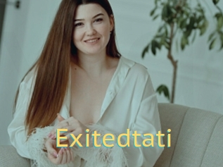 Exitedtati