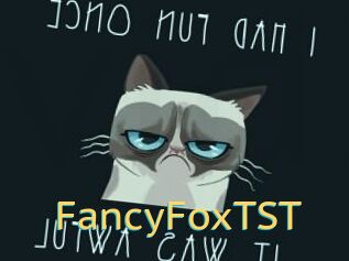 FancyFoxTST