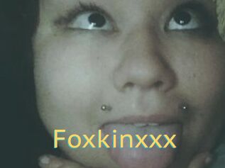 Foxkinxxx