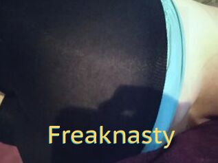 Freaknasty