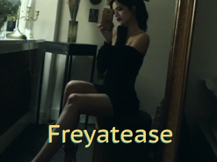 Freyatease