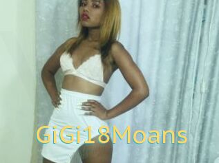 GiGi18Moans