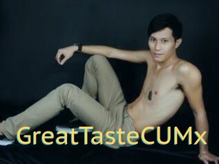 GreatTasteCUMx