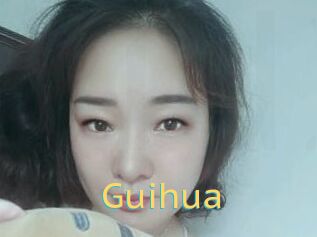 Guihua