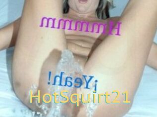 HotSquirt21