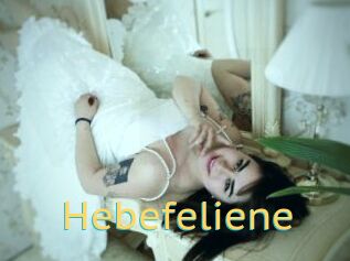 Hebefeliene