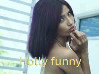 Holly_funny