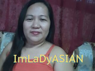 ImLaDyASIAN