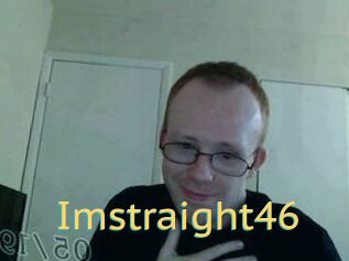Imstraight46
