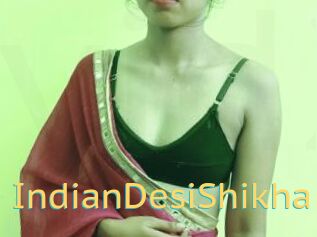 IndianDesiShikha