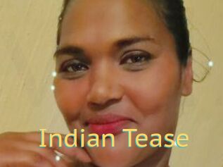 Indian_Tease