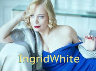 IngridWhite