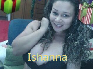 Ishanna