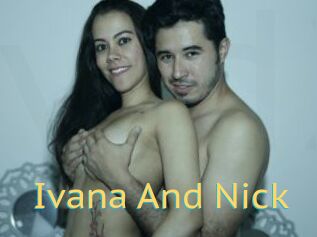 Ivana_And_Nick