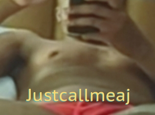 Justcallmeaj