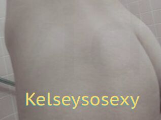 Kelseysosexy