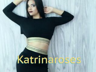 Katrinaroses