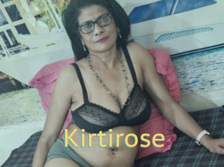 Kirtirose