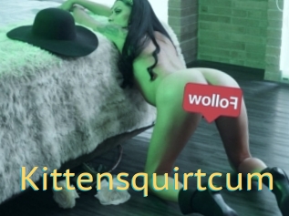 Kittensquirtcum