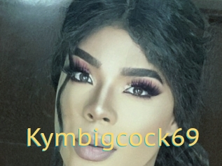 Kymbigcock69