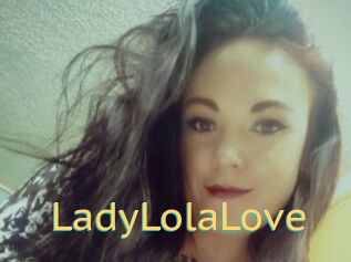 LadyLolaLove