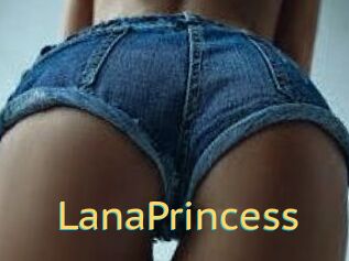 LanaPrincess