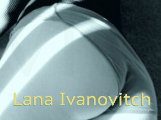 Lana_Ivanovitch