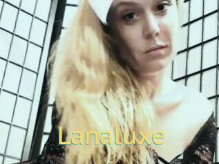 Lanaluxe