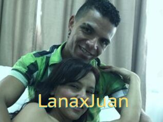 LanaxJuan