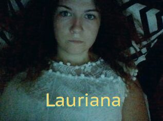 Lauriana