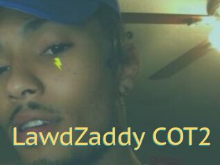 LawdZaddy_COT2