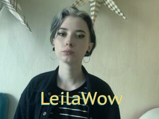 LeilaWow