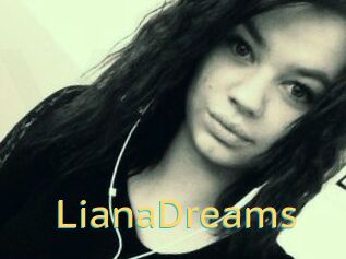 LianaDreams