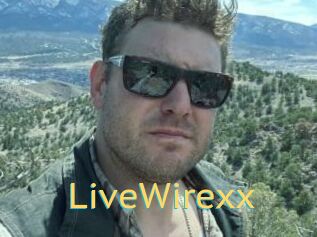 LiveWirexx