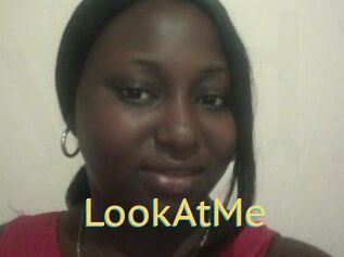 LookAtMe