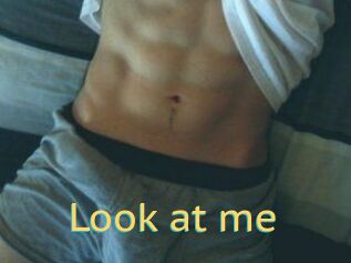 Look_at_me_