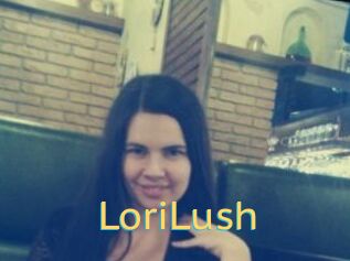 LoriLush