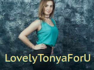 LovelyTonyaForU