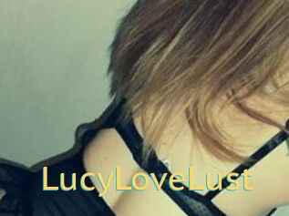 LucyLoveLust