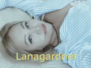 Lanagardner